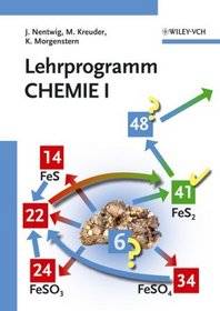 Lehrprogramm Chemie I: I (German Edition)