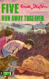 The Famous Five #3:  Five Run Away Together