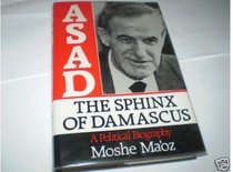 Asad : The Sphinx of Damascus