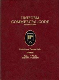 Uniform Commercial Code, Vol. 2 (Practitioner Treatise Series)