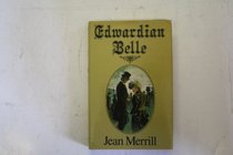 Edwardian Belle
