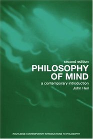 Philosophy of Mind: A Contemporary Introduction (Routledge Contemporary Introductions to Philosophy)