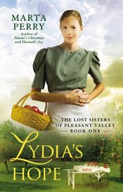 Lydia's Hope (Lost Sisters of Pleasant Valley, Bk 1) (Pleasant Valley, Bk 8)