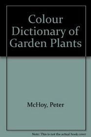 Colour Dictionary of Garden Plants
