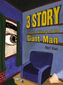 3 Story: The Secret History of the Giant Man