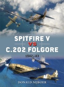 Spitfire V vs C.202 Folgore: 1942-43 (Duel)