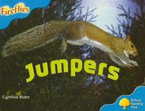 Oxford Reading Tree: Stage 3: More Fireflies A: Jumpers