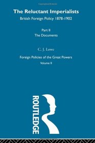Reluctant Imperialists Pt2  V2 (Foreign Policies of the Great Powers)