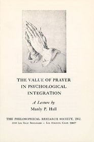 The Value of Prayer in Psychological Integration