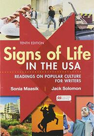 Signs of Life in the USA: Readings on Pop Culture for Writers