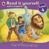 Wizard of Oz (Read It Yourself Level 4)