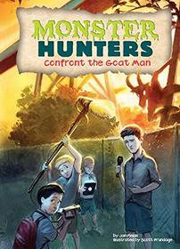 Confront the Goat Man (Monster Hunters)