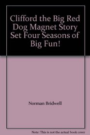 Clifford the Big Red Dog Magnet Story Set 