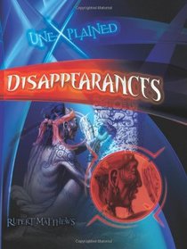 Disappearances (Unexplained)