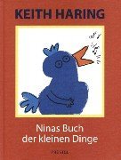 Ninas Buch der kleinen Dinge. (Ab 6 J.)