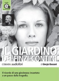 Il giardino dei Finzi-Contini letto da Marco Baliani. Audiolibro. CD Audio formato MP3
