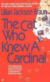 The Cat Who Knew a Cardinal (The Cat Who... Bk 12)