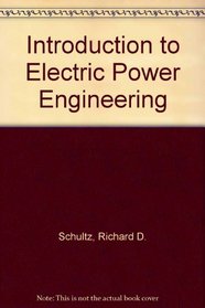 Introduction to Electric Power Engineering