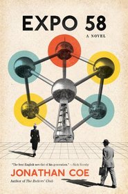 Expo 58: A Novel