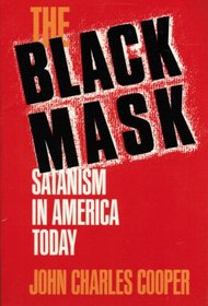 Black Mask: Satanism in America Today
