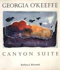 Georgia O'Keeffe: Canyon Suite