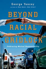 Beyond Racial Gridlock: Embracing Mutual Responsibility