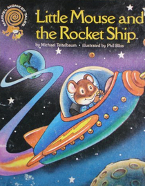 Little Mouse and the Rocket Ship (Marvel Monkey Tales)