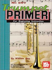 Mel Bay's Trumpet Primer
