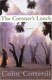 The Coroner's Lunch (Dr. Siri Paiboun, Bk 1)