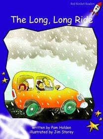 The Long Long Ride: Level 3: Fluency (Red Rocket Readers: Fiction Set A)