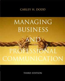 Managing Business & Professional Communication (3rd Edition)