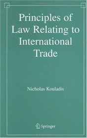 Principles of Law Relating to International Trade