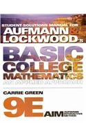 Student Solutions Manual for Aufmann/Lockwood's Basic College Mathematics, 9th