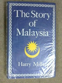 The Story of Malaysia