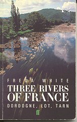Three Rivers of France: Dordogne, Lot, Tarn