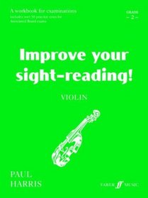 Improve Your Sight-reading! Violin: Grade 2