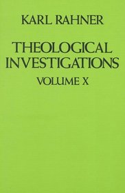Theological Investigations V10 (Theological Investigations)