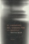 El Asesinato del Sabado Por La Manana (Spanish Edition)