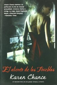 El aliento de las tinieblas/ Touch the Dark (Pandora) (Spanish Edition)