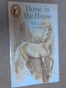 Horse in the House (Puffin Books)
