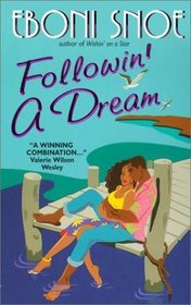 Followin' a Dream (Avon Light Contemporary Romances)