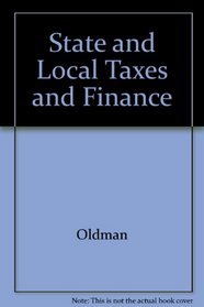 State and Local Taxes and Finance