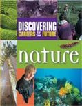 Nature (Discovering Careers for Your Future)