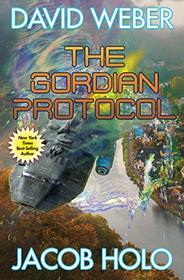 The Gordian Protocol (Gordian Protocol, Bk 1)