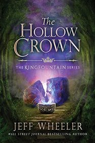 The Hollow Crown (Kingfountain, Bk 4)