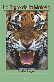 La Tigre della Malesia (I pirati della Malesia) (Italian Edition)