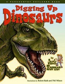 Digging Up Dinosaurs with Jack Horner