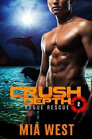 Crush Depth (Rogue Rescue)