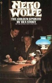 The Golden Spiders (Nero Wolfe, Bk 22)