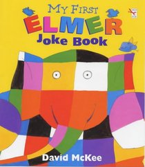 My First Elmer Joke Book